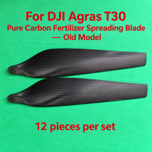 For DJI Agras T30 old model pure carbon fertilizer spreading blade set/12 pieces (HNV-WH-0255)