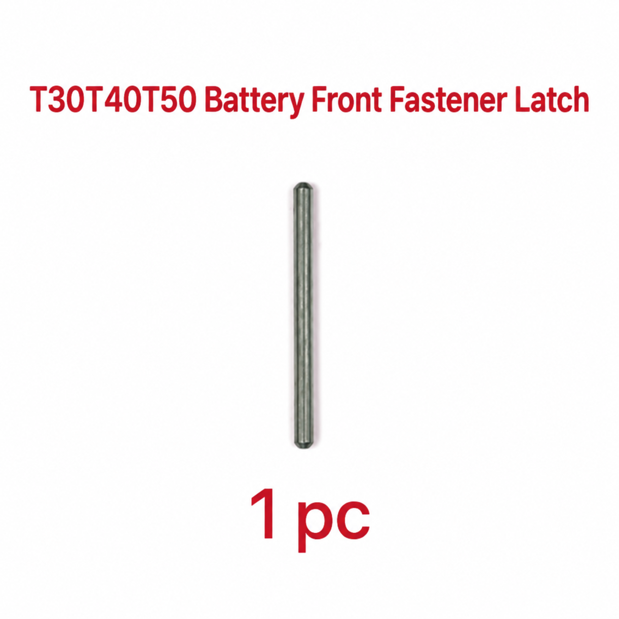 T30T40T50 battery front fastener latch (HNV-WH-0334)